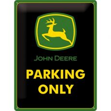 Sign John Deere 30x40 cm Parking Only