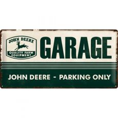 Sign John Deere 25x50 cm Garage Parking Only